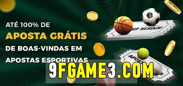 9fgame bet Ate 100% de Aposta Gratis